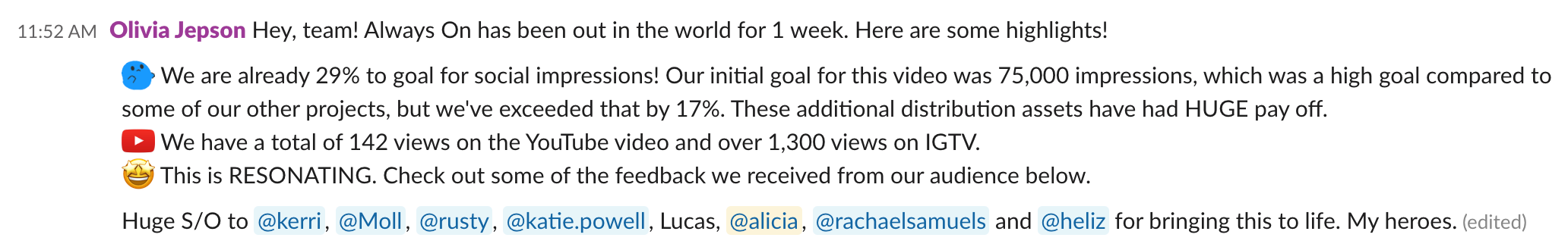 Slack message sharing the first week of social results for a video campaign